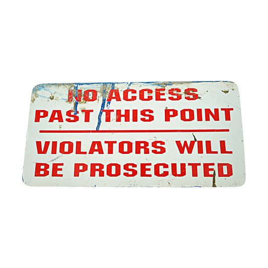 Highmark Stadium Authentic No Access Past This Point 12x6  White/Red Sign